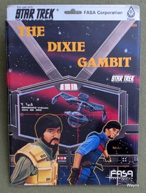 Immagine del venditore per The Dixie Gambit (Star Trek Role Playing Game RPG) venduto da Wayne's Books