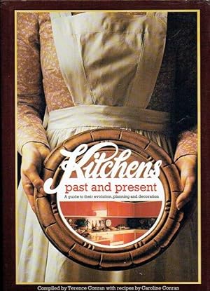 Imagen del vendedor de Kitchens Past and Present a la venta por Godley Books