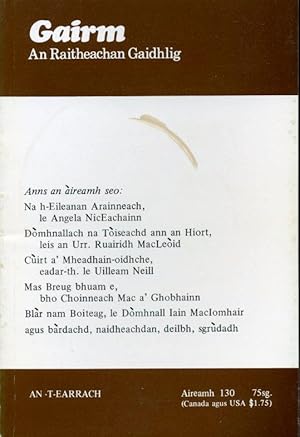 Seller image for Gairm : An Raitheachan Gaidhlig : Spring 1985 - No 130 for sale by Godley Books