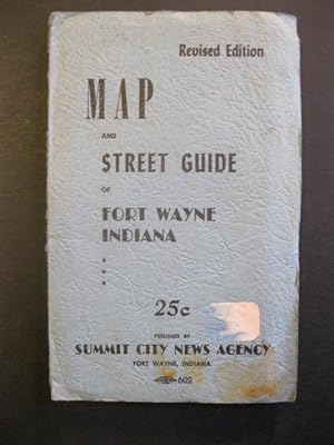 MAP AND STREET GUIDE OF FORT WAYNE INDIANA