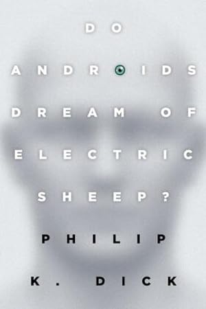 Seller image for Do Androids Dream of Electric Sheep? for sale by BuchWeltWeit Inh. Ludwig Meier e.K.