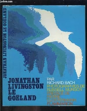 Bild des Verkufers fr JONATHAN LIVINGSTON LE GOELAND zum Verkauf von Le-Livre