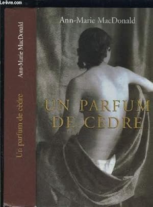 Immagine del venditore per UN PARFUM DE CEDRE venduto da Le-Livre
