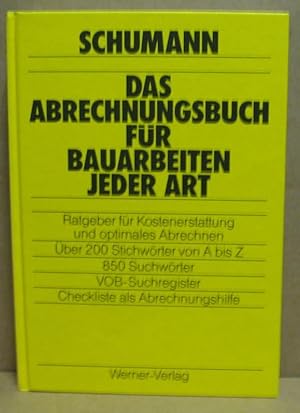 Das Abrechnungsbuch für Bauarbeiten jeder Art.