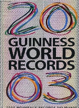 Seller image for 2003 GUINNESS WORLD RECORDS for sale by Le-Livre