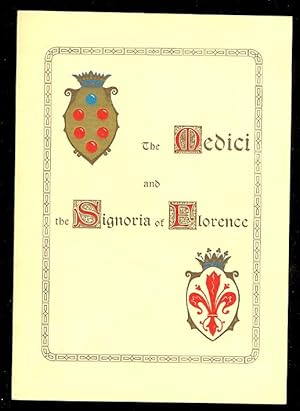 Imagen del vendedor de THE MEDICI AND THE SIGNORIA OF FLORENCE. (SYNTHESIS CHRONHISTORICAL.) a la venta por Capricorn Books