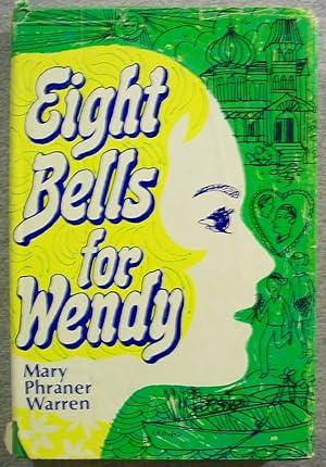 Seller image for Eight Bells for Wendy for sale by Book Nook