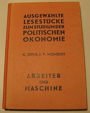 Bild des Verkufers fr Arbeiter und Maschine. Mit einer Einleitung von Paul Mombert. zum Verkauf von HamlehBuch