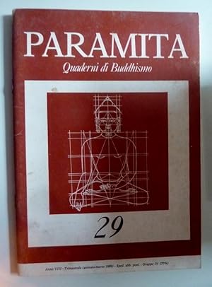 PARAMITA Quaderni di Buddismo 29 Anno VIII Gennaio - Marzo 1989