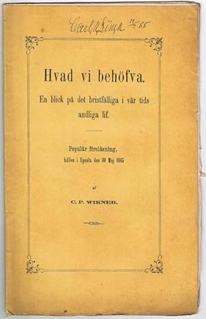 Seller image for Hvad vi behfva. for sale by Antiquaria Bok & Bildantikvariat AB