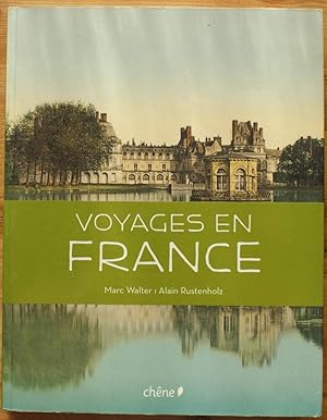 Voyages en France