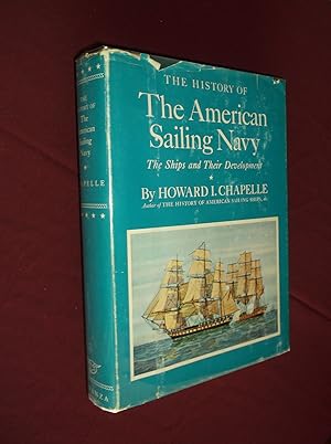 Seller image for The History of The American Sailing Navy for sale by Barker Books & Vintage