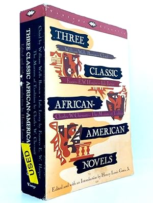 Immagine del venditore per Three Classic African-American Novels : Clotel, or, The President's Daughter; Iola Leroy, or, Shadows Uplifted; The Marrow of Tradition venduto da The Parnassus BookShop