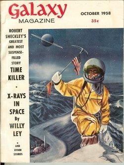 Seller image for GALAXY Science Fiction: October, Oct. 1958 ("Time Killer" vt "Immortality, Inc.") for sale by Books from the Crypt