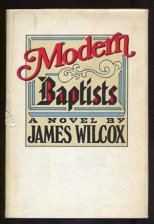 Imagen del vendedor de Modern Baptists a la venta por Between the Covers-Rare Books, Inc. ABAA