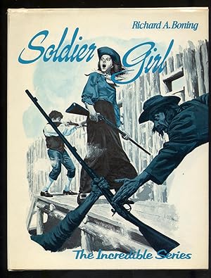 Seller image for Soldier Girl for sale by Between the Covers-Rare Books, Inc. ABAA