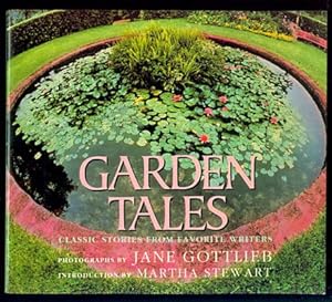 Seller image for Garden Tales: Classic Stories from Favorite Writers for sale by Inga's Original Choices
