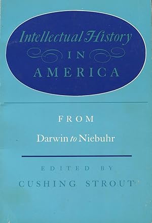 Seller image for Intellectual History In America: From Darwin To Niebuhr for sale by Kenneth A. Himber