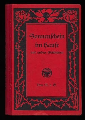 Sonnenschein im Hause und andere Geschichten : Erzählungen für Jung und Alt.