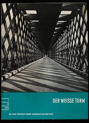 Der weisse Turm Nr. 1 / VI / 1963 : Eine Zeitschrift für den Arzt.