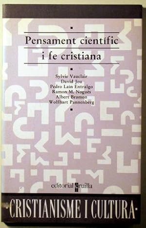 Image du vendeur pour PENSAMENT CIENTFIC I FE CRISTIANA - Barcelona 1994 mis en vente par Llibres del Mirall