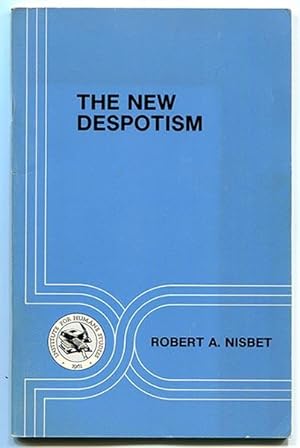Image du vendeur pour The New Despotism (Studies in Social Theory No. 6) mis en vente par Book Happy Booksellers