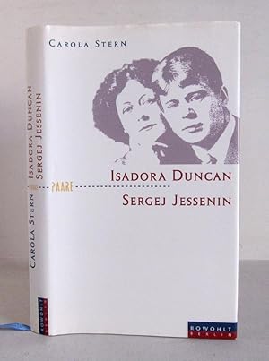 Bild des Verkufers fr Isadora Duncan und Sergej Jessenin - Reihe: Paare zum Verkauf von Verlag IL Kunst, Literatur & Antiquariat