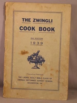 The Zwingli Cook Book.