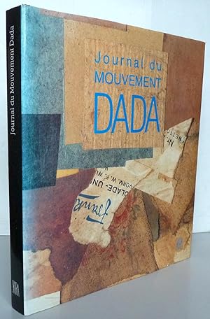 Journal du mouvement Dada 1915-1923
