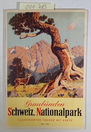 Seller image for Kleiner Fhrer durch den Schweizerischen Nationalpark. Herausgegeben vom Verkehrsverein fr Graubnden, Chur for sale by Antiquariat Trger