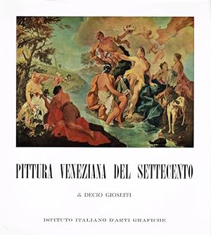 Bild des Verkufers fr Pittura Veneziana del Settecento. zum Verkauf von Hatt Rare Books ILAB & CINOA
