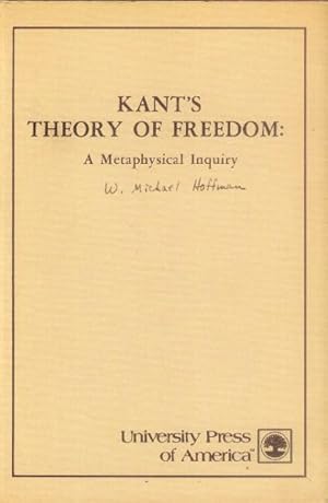 Immagine del venditore per Kant's Theory of Freedom: A Metaphysical Inquiry venduto da Paperback Recycler