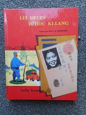 Seller image for Les soeurs Tchou Ki-Lang for sale by Frederic Delbos