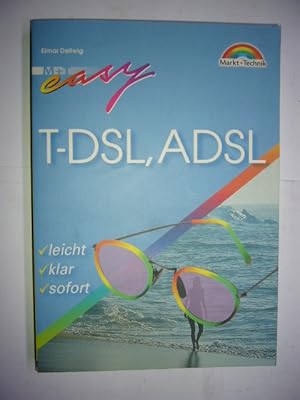 Imagen del vendedor de Easy T-DSL, ADSL a la venta por Antiquariat im Kaiserviertel | Wimbauer Buchversand