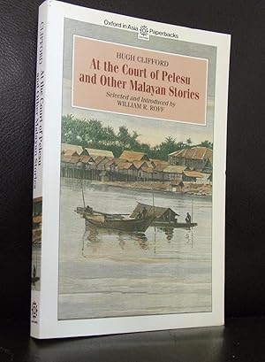 At the Court of Pelesu and Other Malayan Stories