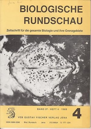 Biologische Rundschau. Zeitschrift für die gesamte Biologie und ihre Grenzgebiete. Band 27 Heft 4...