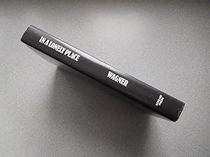 In a Lonely Place by Karl Edward Wagner In a Lonely Place by Karl Edward Wagner