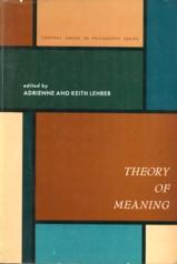 Imagen del vendedor de Theory of meaning a la venta por Antiquariaat Parnassos vof