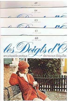 Les Doigts d'Or - n° 60, 61, 63, 64 et 69 - encyclopédie pratiques des travaux d'aiguilles