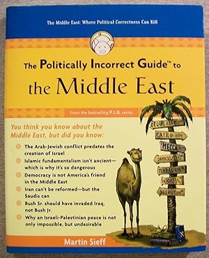 Immagine del venditore per The Politically Incorrect Guide to the Middle East venduto da Book Nook