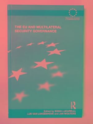 Immagine del venditore per The EU and multilateral security governance venduto da Cotswold Internet Books