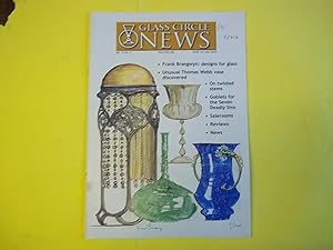 Glass Circle News. Volume 33 No. 2. July 2010.