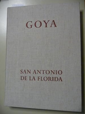 Bild des Verkufers fr Goya : die Fresken in San Antonio de la Florida zu Madrid ; kritisch-historische Studie zum Verkauf von Gebrauchtbcherlogistik  H.J. Lauterbach