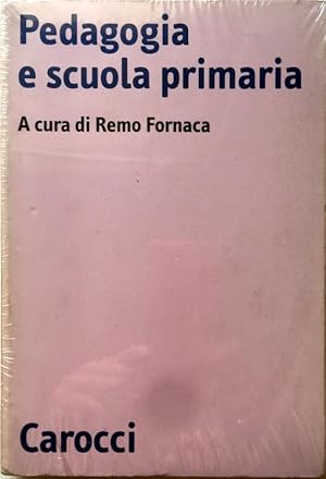 PEDAGOGIA E SCUOLA PRIMARIA