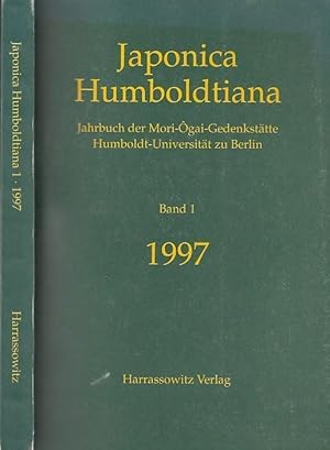 Seller image for Japonica Humboldtiana - Jahrbuch der Mori-Ogai-Gedenksttte Humboldt-Universitt zu Berlin. Band 1, 1997. for sale by Antiquariat Carl Wegner
