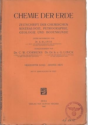 Seller image for Chemie der Erde. Vierzehnter ( 14 ) Band, zweites ( 2. ) Heft. Zeitschrift der chemischen Mineralogie, Petrographie, Geologie und Bodenkunde. Inhalt: F. K. Drescher - Kaden: Beitrge zur Kenntnis der Migmatit- und Assimilationsbildungen sowie der synantetischen Reaktionsformen / Josef Hoffmann: ber in Swssern gelste und von Sedimenten mitgerissene Uranmengen. for sale by Antiquariat Carl Wegner