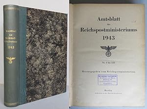 Amtsblatt des Reichsministeriums. Bekantmachungen der Deutschen Reichspost. Jahrgang 1943, Nrn. 1...