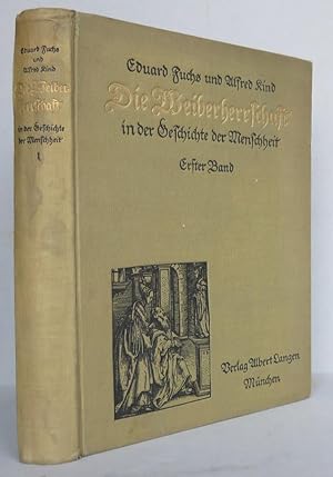 Immagine del venditore per Die Weiberherrschaft in der Geschichte der Menschheit. Erster Band venduto da Antikvariat Valentinska