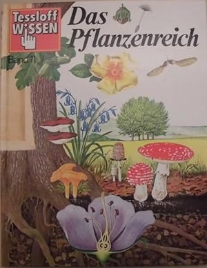 Das Pflanzenreich - (= Tessloff-Wissen, Band 11)