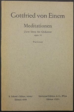 Bild des Verkufers fr Meditation. Zwei Stze fr Orchester. Opus 18. Partitur. zum Verkauf von Antiquariat Rainer Schlicht